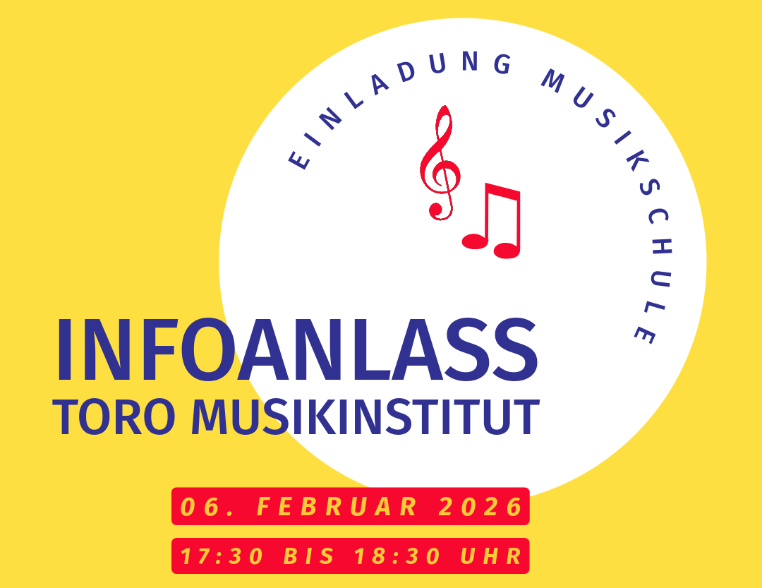 Infoanlass Toro Musikinstitut